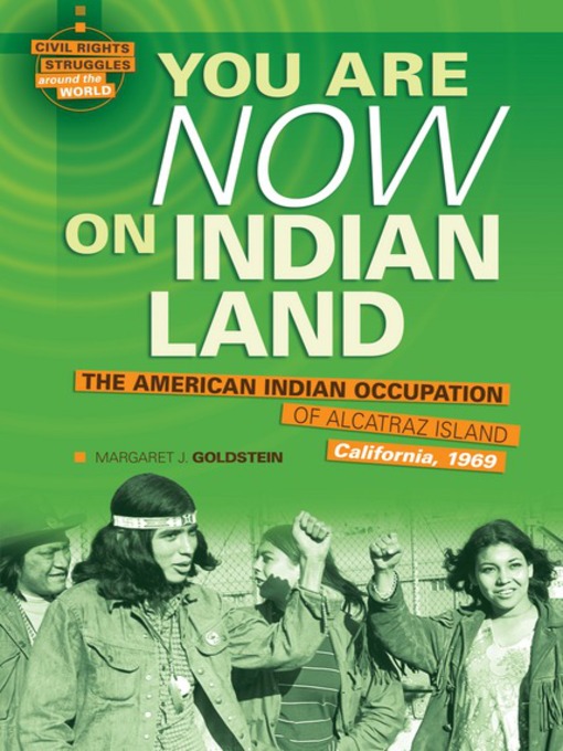 Title details for You Are Now on Indian Land by Margaret J. Goldstein - Available